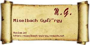 Miselbach György névjegykártya